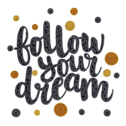 רקמת חרוזים - Follow your dream